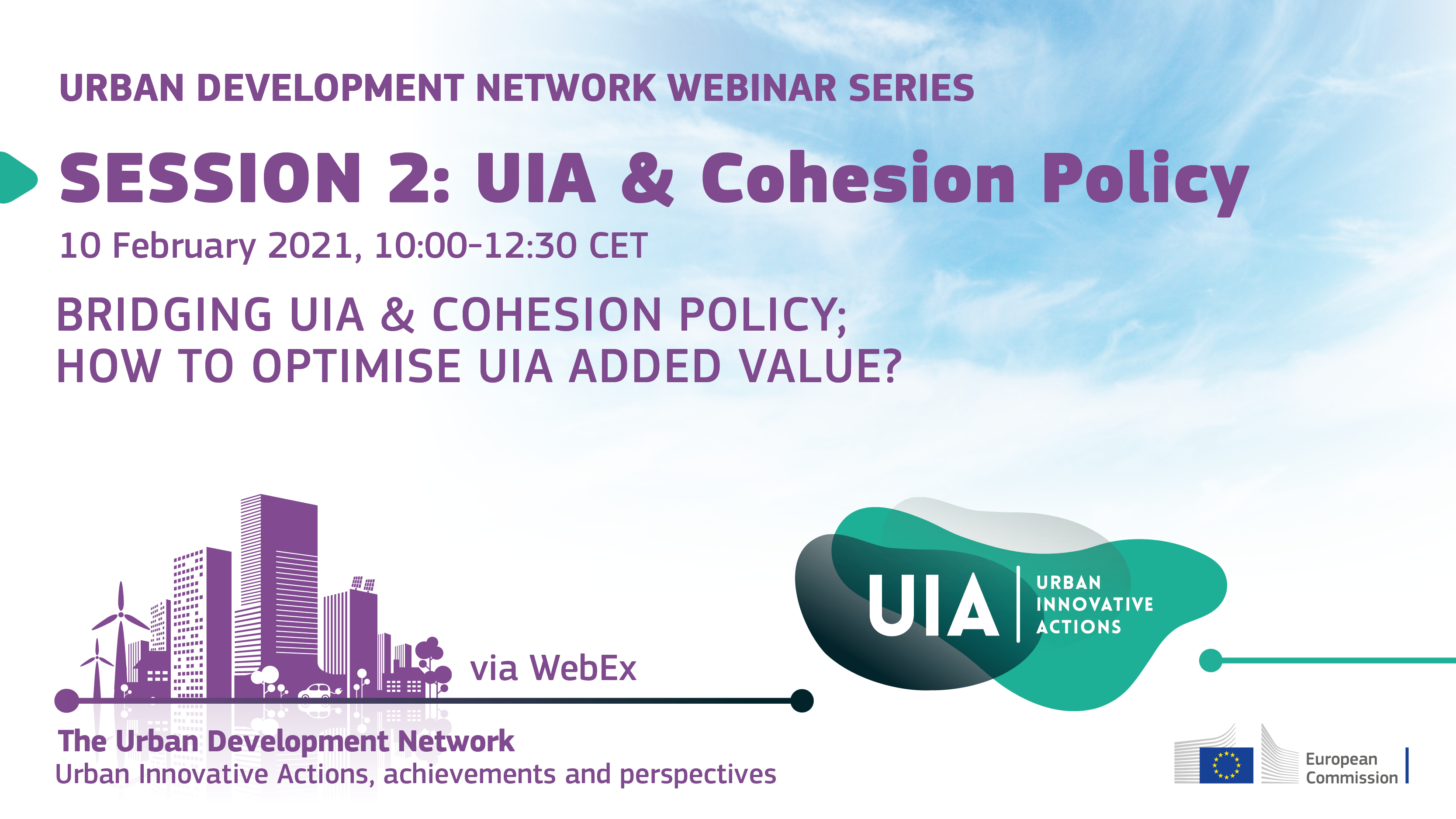 UIA & Cohesion Policy: Bridging UIA & Cohesion Policy; how to optimize UIA added value?