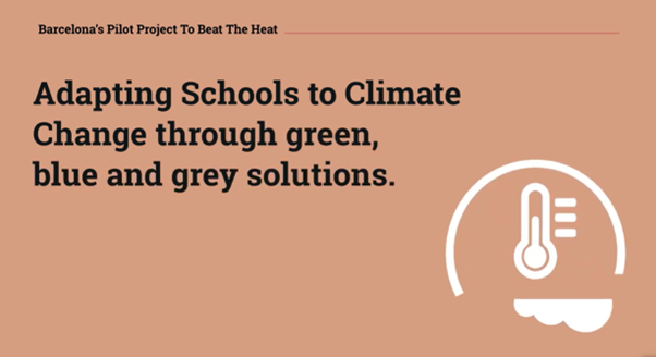Adapting Schools to Climate Change through green, blue and grey solutions