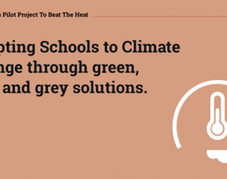 Adapting Schools to Climate Change through green, blue and grey solutions